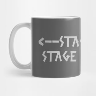 Back print: stage right  stage left light Gray Mug